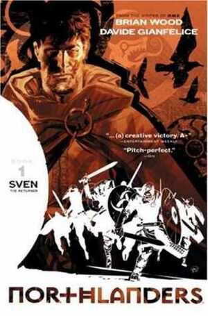 Northlanders, Vol. 1: Sven the Returned by Davide Gianfelice, Brian Wood