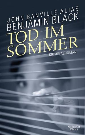 Tod im Sommer by Benjamin Black