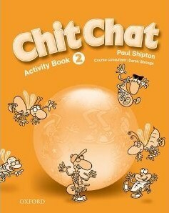 Chit Chat: Activity Book 2 by Paul Shipton