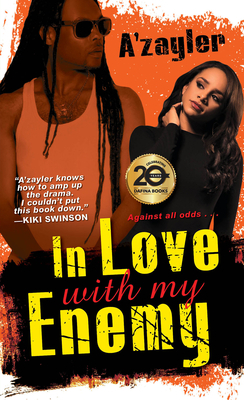 In Love with My Enemy by A'Zayler