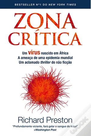 Zona Crítica by Richard Preston