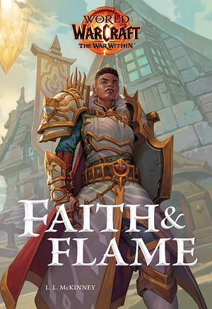 Faith & Flame by L.L. McKinney
