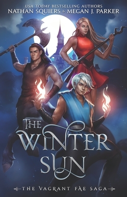 The Winter Sun by Nathan Squiers, Megan J. Parker