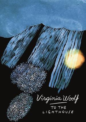 To the Lighthouse by Virginia Woolf