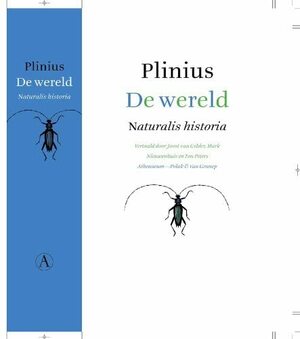 De wereld: Naturalis Historia by Plinius, Pliny the Elder