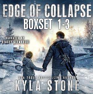 Edge of Collapse Box Set 1-3 by Kyla Stone, Kyla Stone