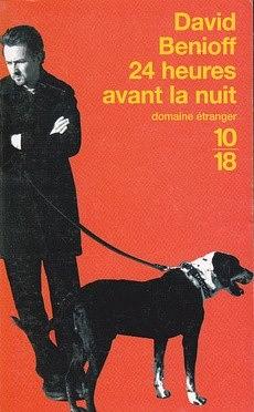 24 heures avant la nuit by David Benioff