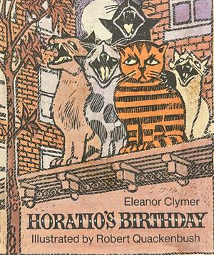 Horatio's Birthday by Eleanor Clymer