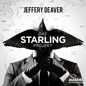 Das Starling Projekt by Jeffery Deaver
