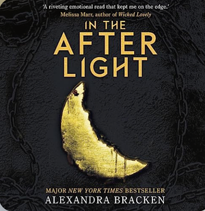 In the Afterlight by Alexandra Bracken