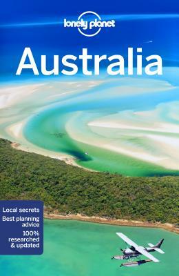 Lonely Planet Australia by Brett Atkinson, Lonely Planet, Andrew Bain