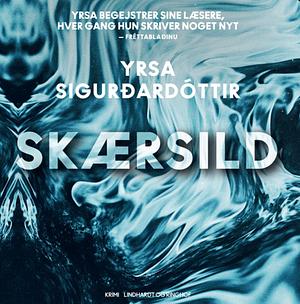 Skærsild by Yrsa Sigurðardóttir