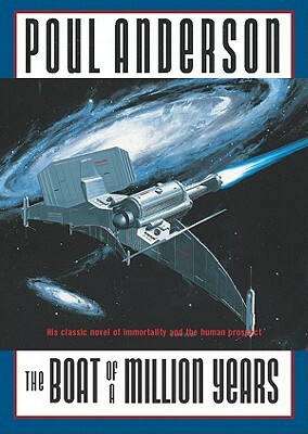 The Boat of a Million Years by Poul Anderson