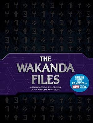 The Wakanda Files: A Technological Exploration of the Avengers and Beyond - Includes Content from 22 Movies of MARVEL Studios by Troy Benjamin, Troy Benjamin