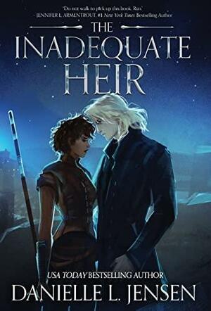 The Inadequate Heir by Danielle L. Jensen