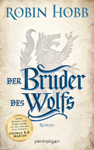 Der Bruder des Wolfs by Robin Hobb