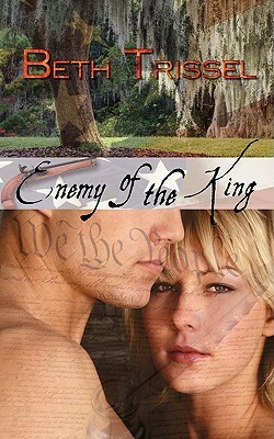 Enemy of the King by Beth Trissel