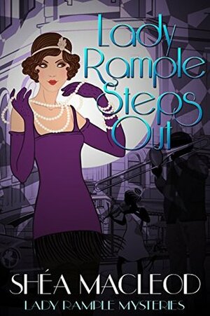 Lady Rample Steps Out by Shéa MacLeod