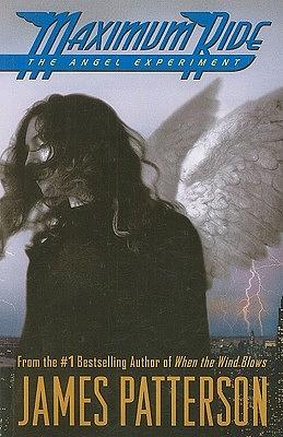 The Angel Experiment by James Patterson