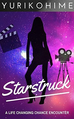 Starstruck by Yuriko Hime