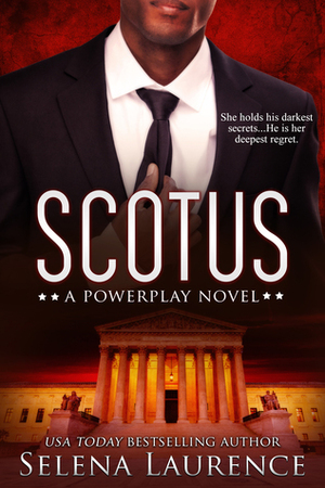 SCOTUS by Selena Laurence