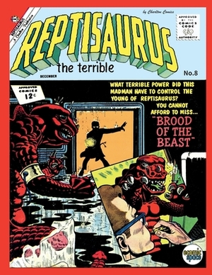 Reptisaurus #8 by Charlton Comics