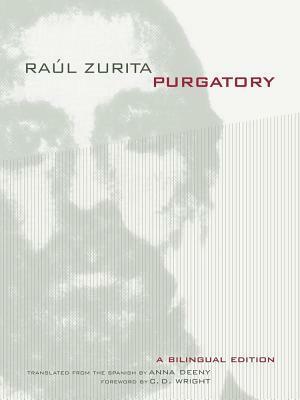 Purgatory by Raúl Zurita, Anna Deeny