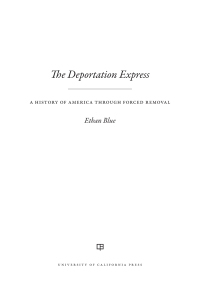 The Deportation Express: A History of America Through Forced Removal by Ethan Blue