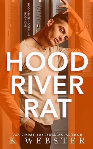 Hood River Rat by K Webster