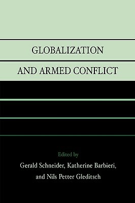 Globalization and Armed Conflict by 