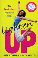 Lighten Up: Feel-good Slimming by Judith Verity, Pete Cohen