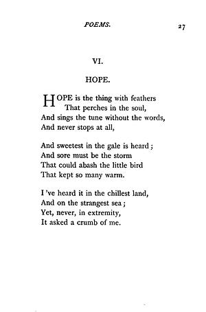 "Hope" is the thing with feathers by Emily Dickinson