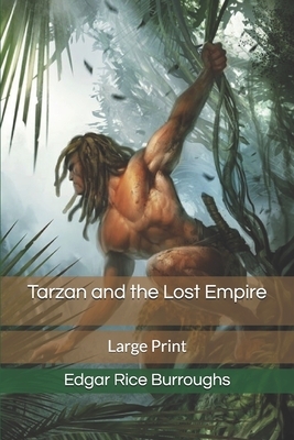 Tarzan and the Lost Empire by Edgar Rice Burroughs