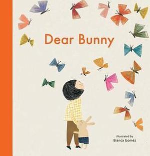 Dear Bunny by Katie Cotton, Katie Cotton