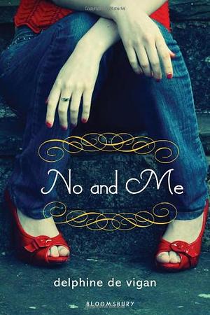 No y yo by Delphine de Vigan