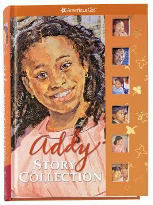 Addy Story Collection by Dahl Taylor, Connie Rose Porter