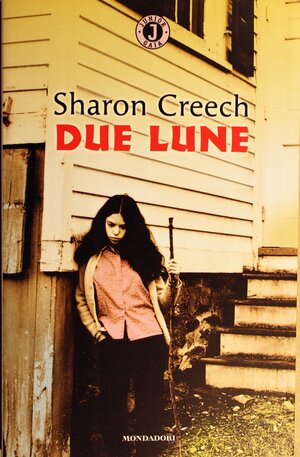 Due Lune by Sharon Creech