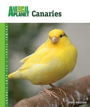 Canaries by Nikki Moustaki