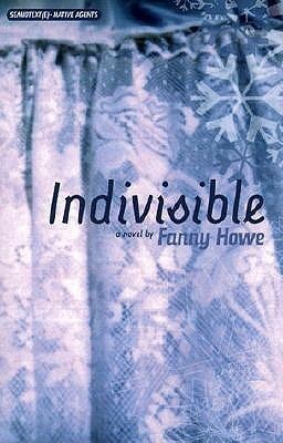 Indivisible by Fanny Howe