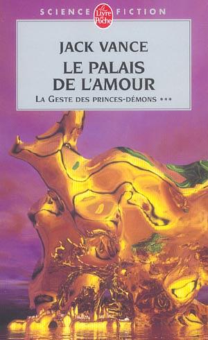 Le palais de l'amour by Jack Vance