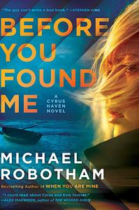 Before You Found Me by Michael Robotham