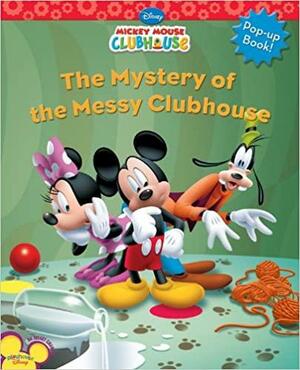 The Mystery of the Messy Clubhouse by Thea Feldman