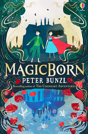 Magicborn by Peter Bunzl