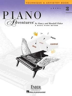 Piano Adventures: The Basic Piano Method. Technique &amp; artistry book by Randall Faber, Nancy Faber