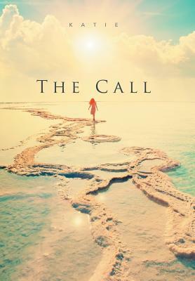 The Call by Katie