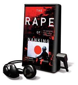 Rape of Nanking, The - on Playaway by Iris Chang, Iris Chang