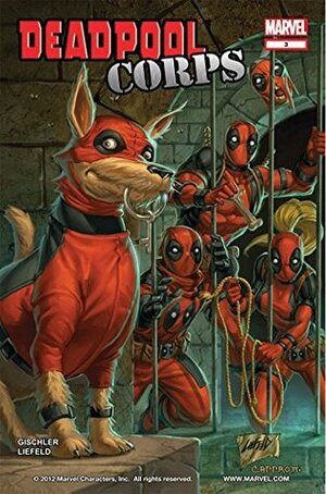 Deadpool Corps #3 by Victor Gischler, Rob Liefeld