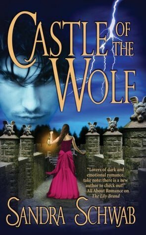 Castle of the Wolf by Sandra Schwab