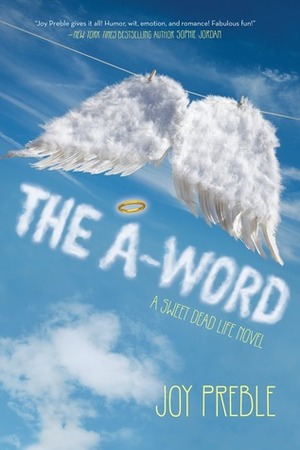 The A-Word by Joy Preble