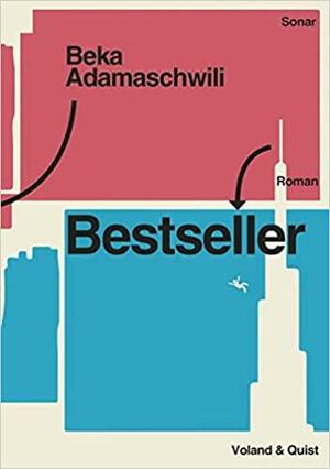 Bestseller by Sybilla Heinze, Beka Adamaschwili
